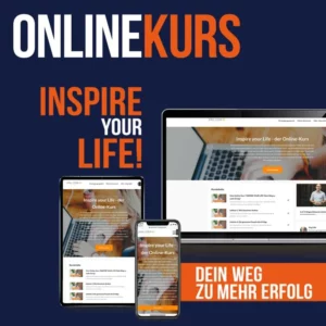 Inspire your Life! - Online-Kurs